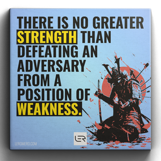 Deluxe Canvas 16"x16" (Quote): "There is no greater strength than..."